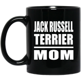 Jack Russell Terrier Mom - 11oz Coffee Mug Black
