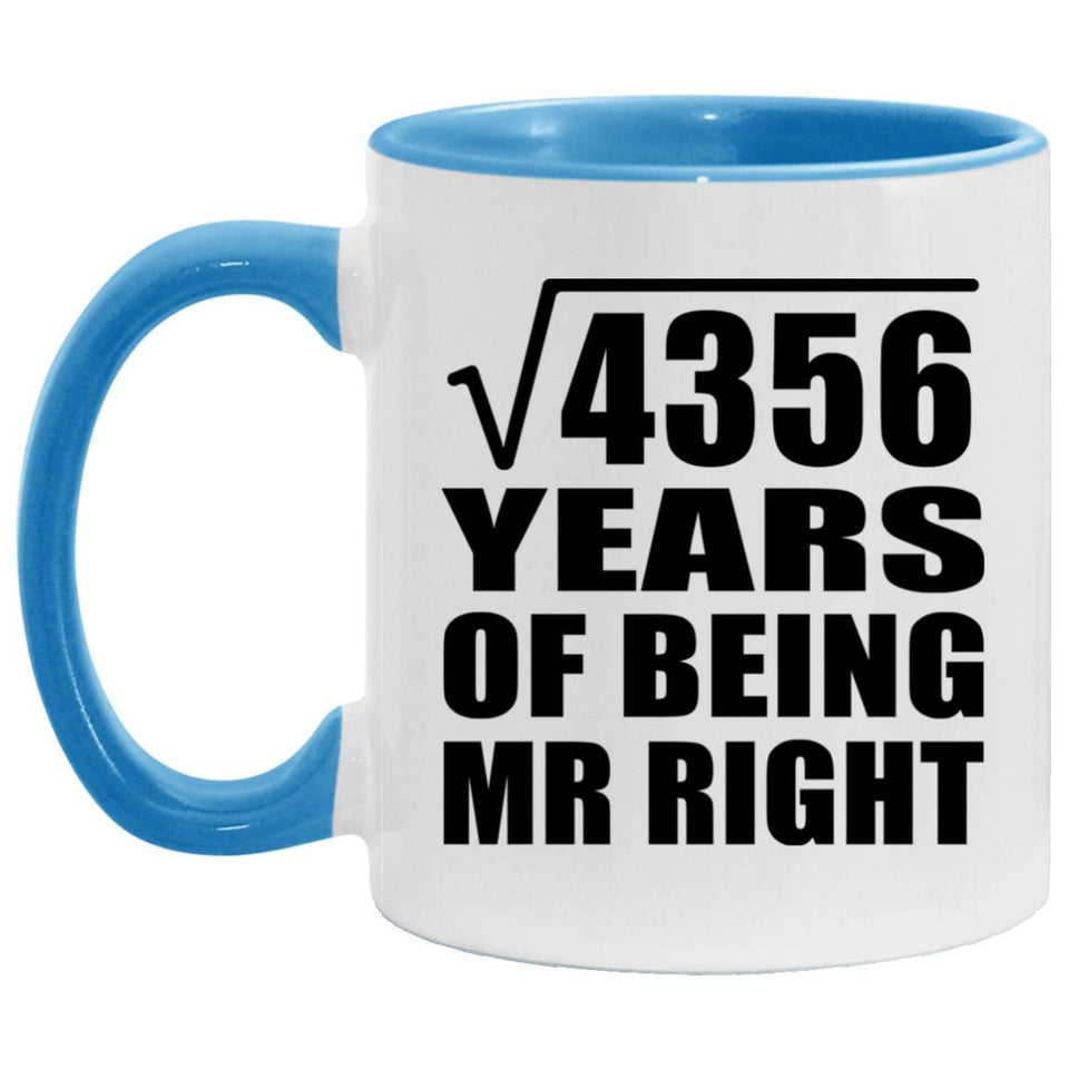 66th Anniversary Square Root of 4356 Years of Being Mr Right - 11oz Accent Mug Blue