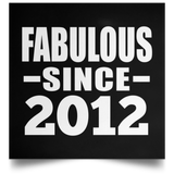 12th Birthday Fabulous Since 2012 - Poster Square