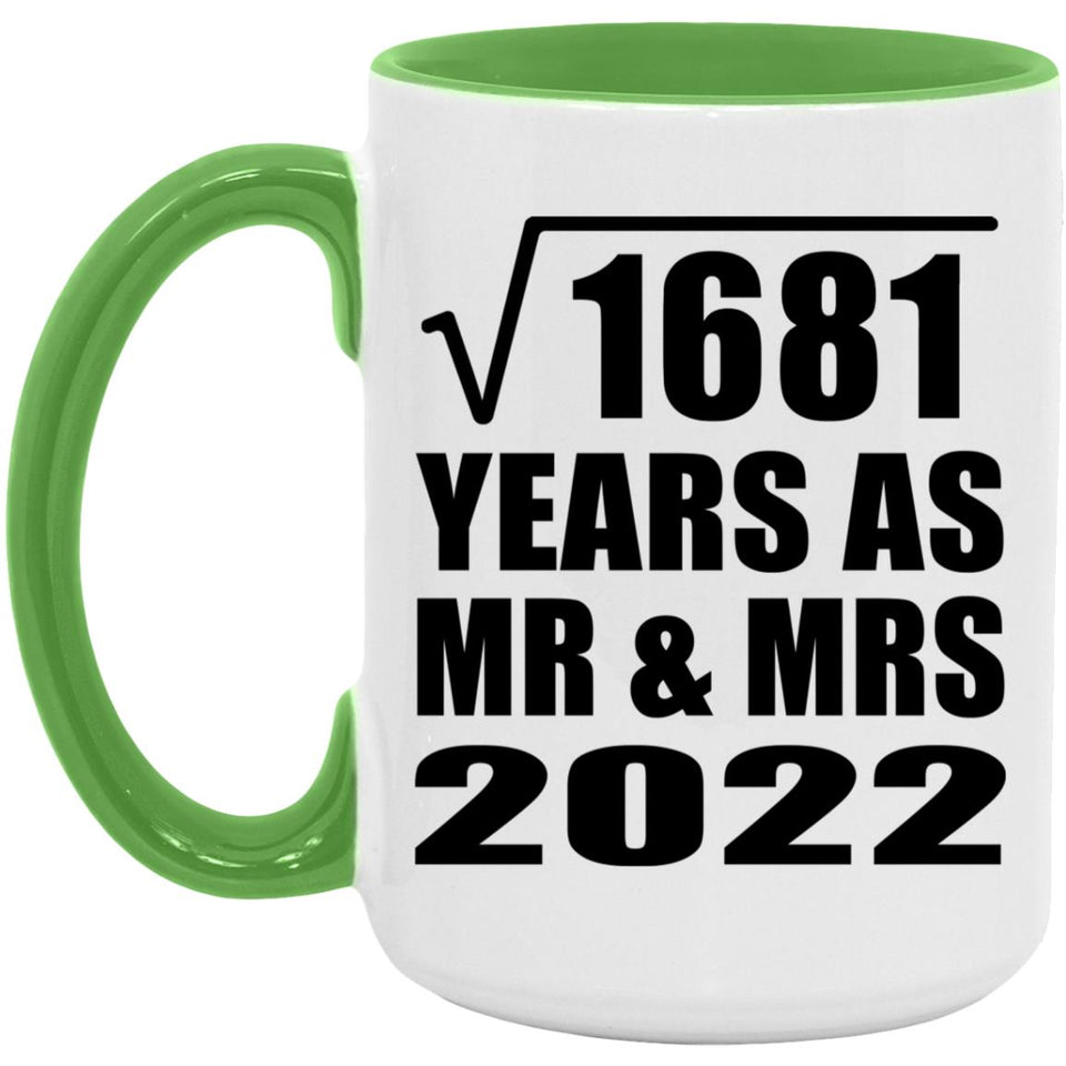 41st Anniversary Square Root of 1681 Years As Mr & Mrs 2022 - 15oz Accent Mug Green