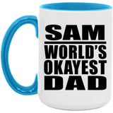Sam World's Okayest Dad - 15oz Accent Mug Blue