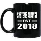 Systems Analyst Established EST. 2018 - 11 Oz Coffee Mug Black