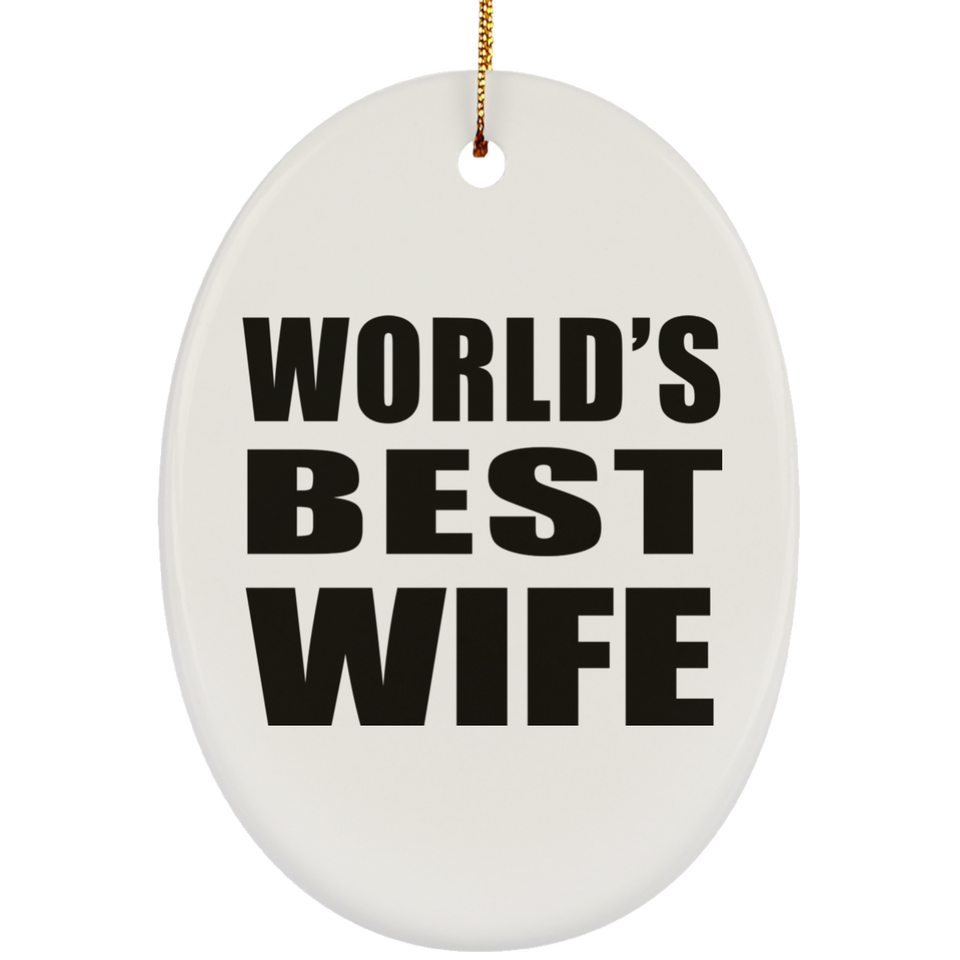 World's Best Wife - Oval Ornament