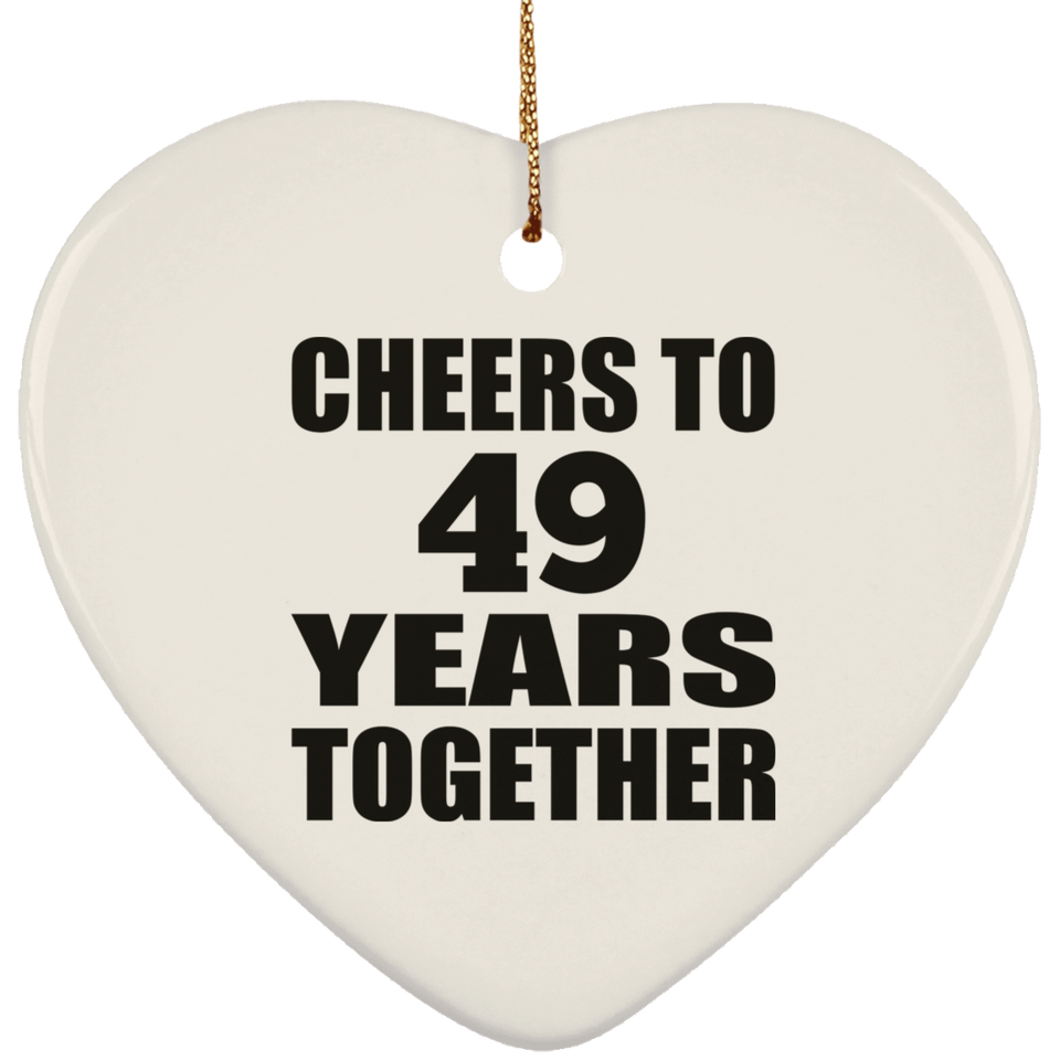 49th Anniversary Cheers To 49 Years Together - Heart Ornament