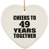 49th Anniversary Cheers To 49 Years Together - Heart Ornament