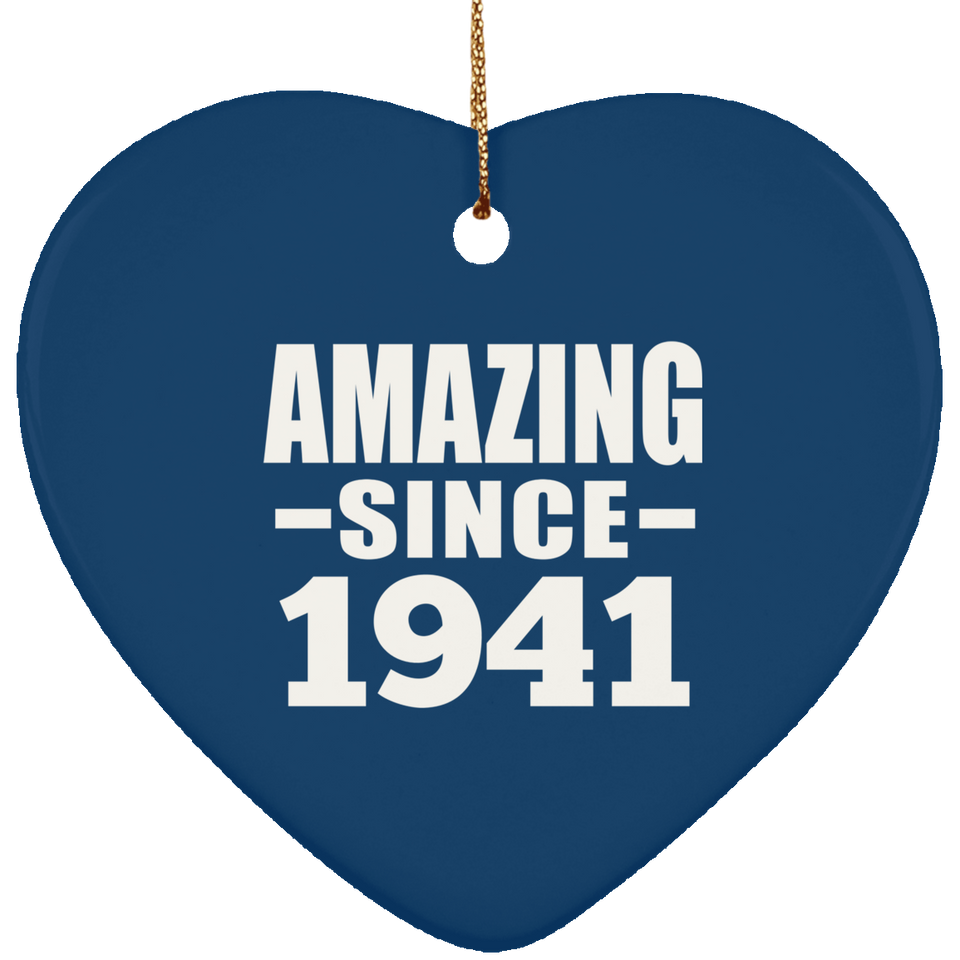 83rd Birthday Amazing Since 1941 - Heart Ornament