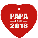 Papa Established EST. 2018 - Heart Ornament