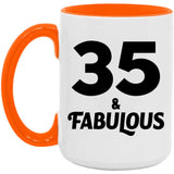 35th Birthday 35 & Fabulous - 15oz Accent Mug Orange
