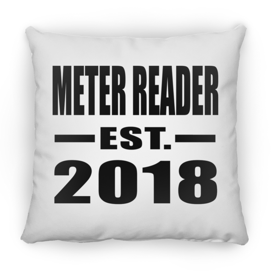 Meter Reader Established EST. 2018 - Throw Pillow