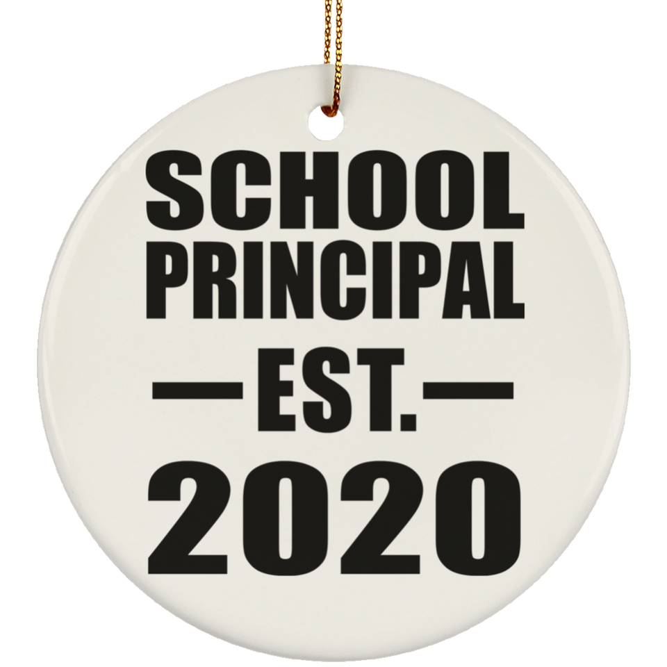 School Principal Established EST. 2020 - Circle Ornament