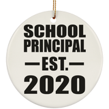 School Principal Established EST. 2020 - Circle Ornament