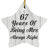 67th Anniversary 67 Years Of Being Mrs Always Right - Star Ornament F