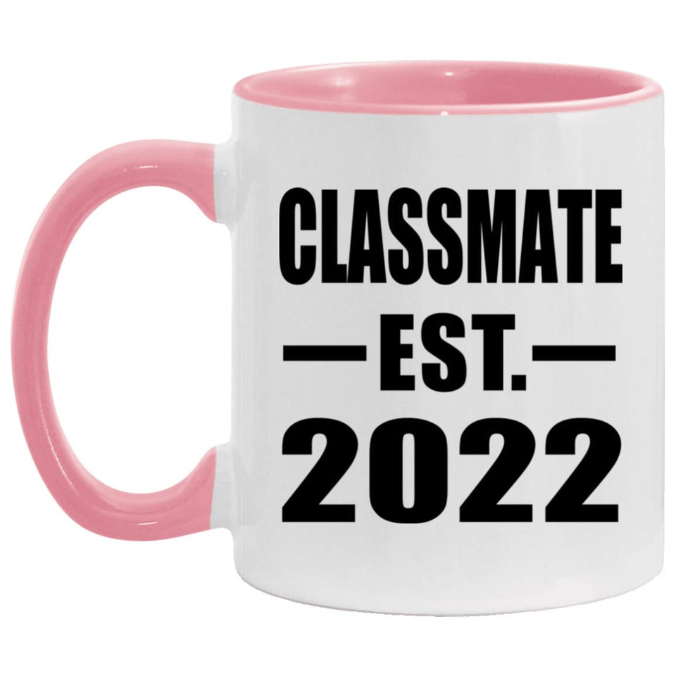 Classmate Established EST. 2022 - 11oz Accent Mug Pink