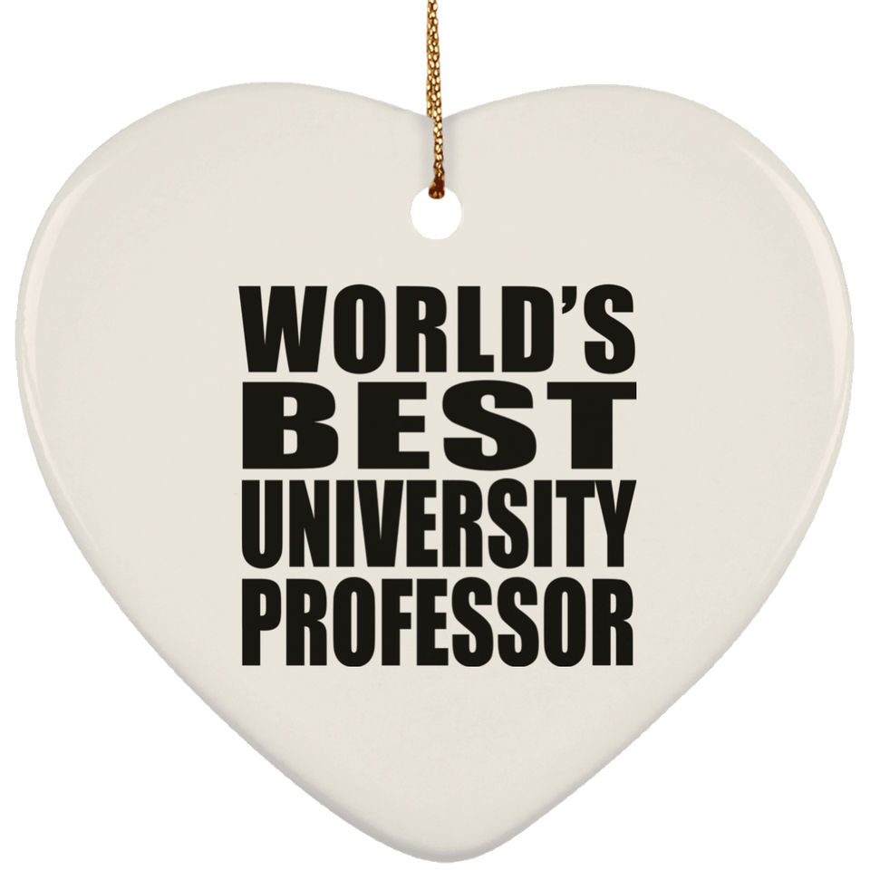 World's Best University Professor - Heart Ornament