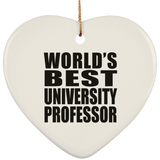 World's Best University Professor - Heart Ornament