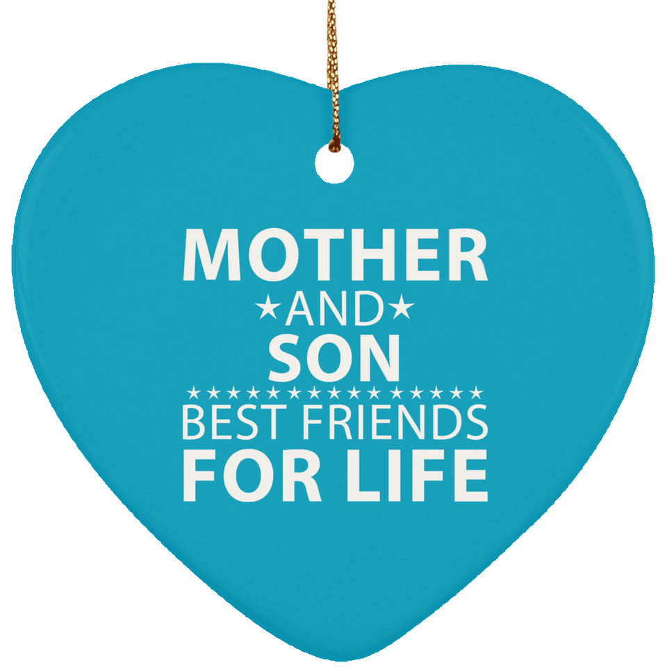 Mother and Son, Best Friends For Life - Heart Ornament