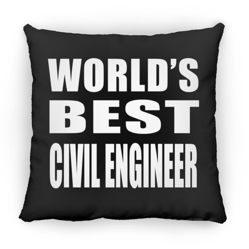 World's Best Civil Engineer - Throw Pillow Black