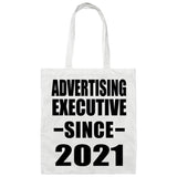 Advertising Executive Since 2021 - Tote Bag White