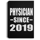 Physician Since 2019 - Canvas Portrait
