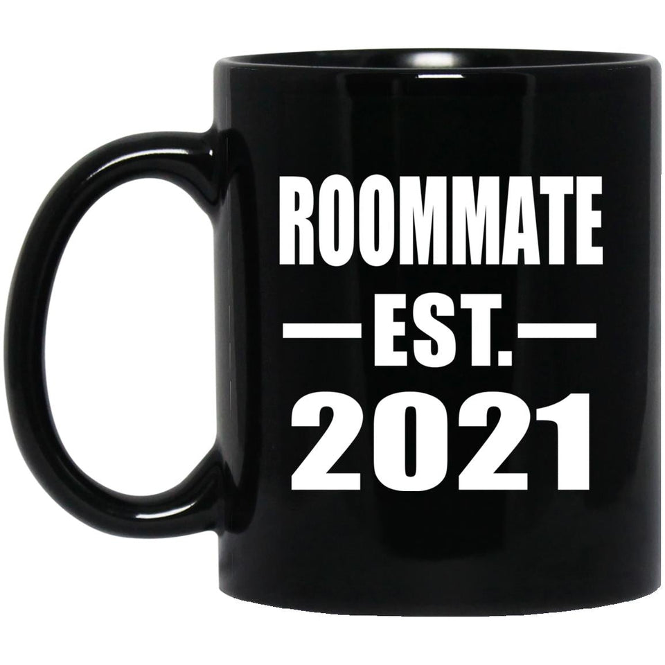 Roommate Established EST. 2021 - 11oz Coffee Mug Black