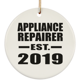 Appliance Repairer Established EST. 2019 - Circle Ornament