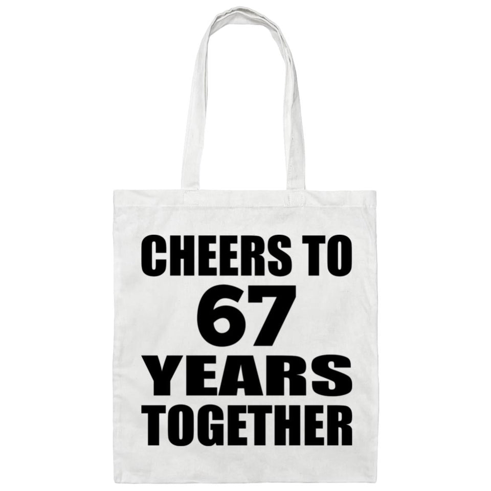 67th Anniversary Cheers To 67 Years Together - Tote Bag White