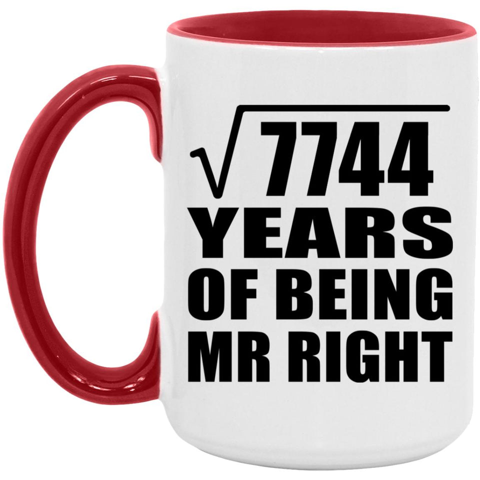 88th Anniversary Square Root of 7744 Years of Being Mr Right - 15oz Accent Mug Red