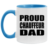 Proud Chauffeur Dad - 11oz Accent Mug Blue
