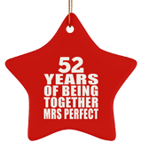 52nd Anniversary 52 Years Of Being Mrs Perfect - Star Ornament