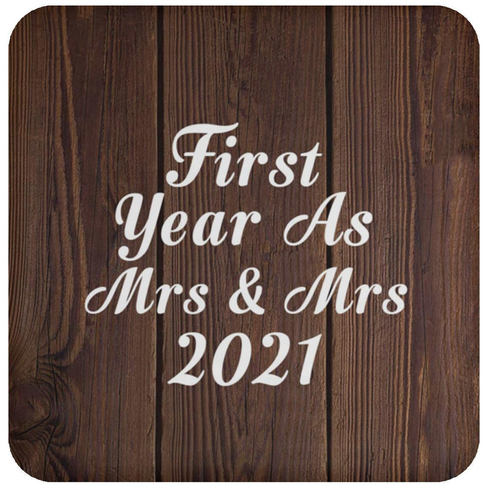 First Year As Mrs & Mrs 2021 - Drink Coaster D