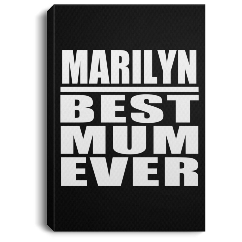 Marilyn Best Mum Ever - Canvas Portrait