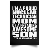 Proud Nuclear Technician Mom Of Awesome Son - Poster Portrait