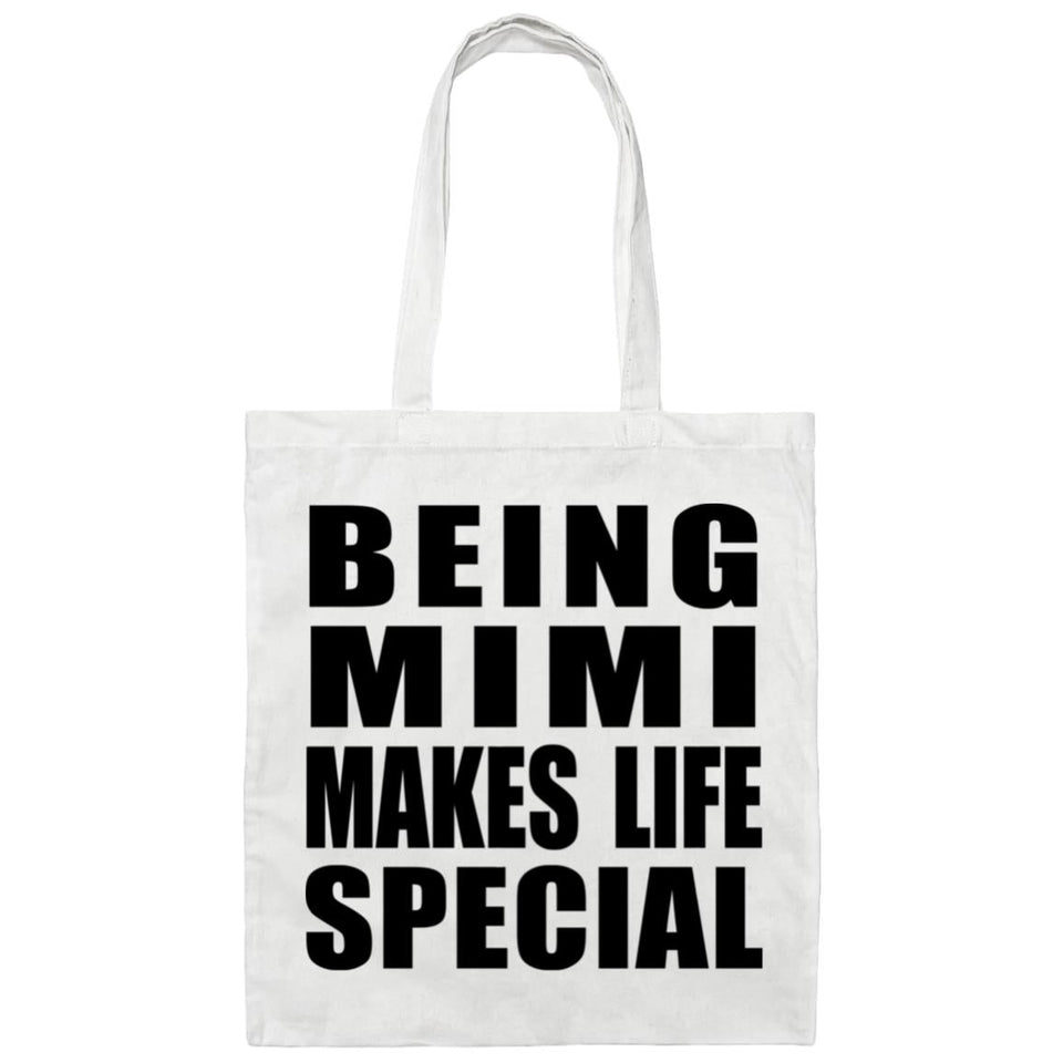 Being Mimi Makes Life Special - Tote Bag White