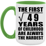 7th Birthday Square Root of 49 Years of Childhood - 15oz Accent Mug Green