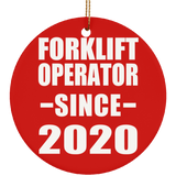 Forklift Operator Since 2020 - Circle Ornament