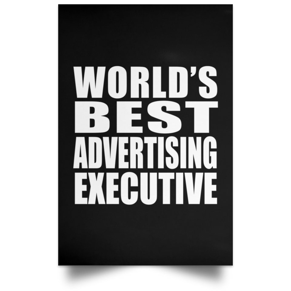 World's Best Advertising Executive - Poster Portrait
