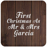 First Christmas As Mr & Mrs Garcia - Drink Coaster D