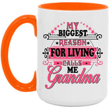 My Biggest Reason For Living Calls Me Grandma - 15oz Accent Mug Orange