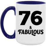 76th Birthday 76 & Fabulous - 15oz Accent Mug Purple