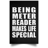 Being Meter Reader Makes Life Special - Poster Portrait