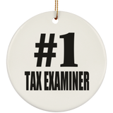 Number One #1 Tax Examiner - Circle Ornament