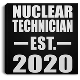Nuclear Technician Established EST. 2020 - Canvas Square