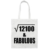 110th Birthday Square Root of 12100 & Fabulous - Tote Bag White