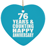 Happy 76th Anniversary 76 Years & Counting - Heart Ornament