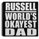 Russell World's Okayest Dad - Canvas Square