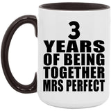 3rd Anniversary 3 Years Of Being Mrs Perfect - 15oz Accent Mug Black