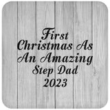 First Christmas As An Amazing Step Dad 2023 - Drink Coaster F