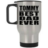 Tommy Best Dad Ever - Silver Travel Mug