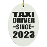 Taxi Driver Since 2023 - Oval Ornament