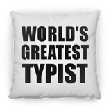 World's Greatest Typist - Throw Pillow